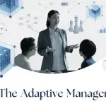A woman stands and gestures while speaking to two seated colleagues, with graphs, charts, and chess pieces in the background. Text reads: "The Adaptive Manager.